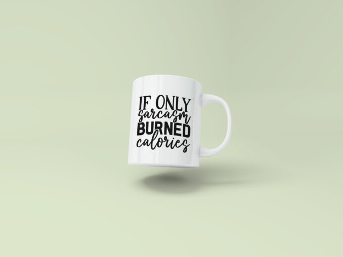 If only sarcasm burned calories