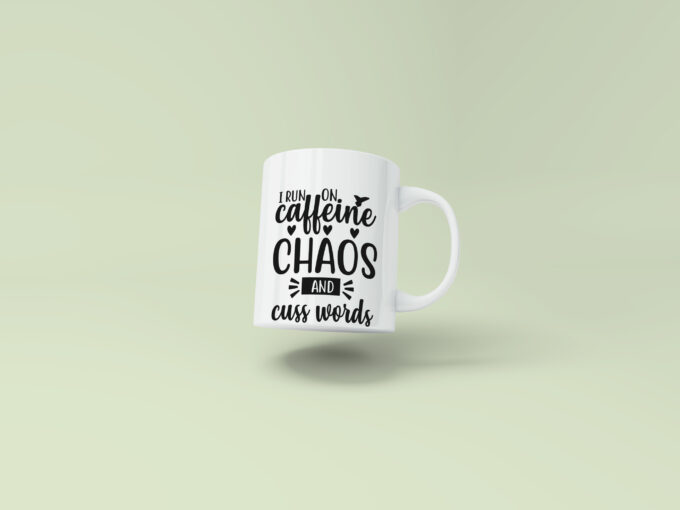 I run on caffeine, chaos and cuss words