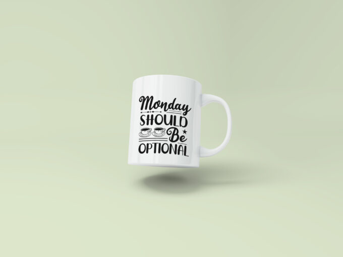 Monday should be optional