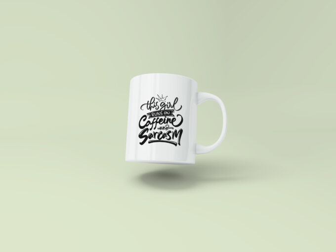This girl runs on caffeine and sarcasm